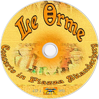 Le Orme CD Concerto In Piazza Skanderberg original label 1